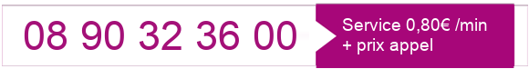 08 90 32 36 00 – Service 0,80 € par minute + prix d'un appel